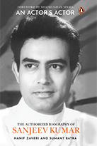 An Authorized Biography of Sanjeev Kumar